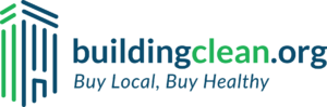 Building Clean: Buy Local, Buy Healthy