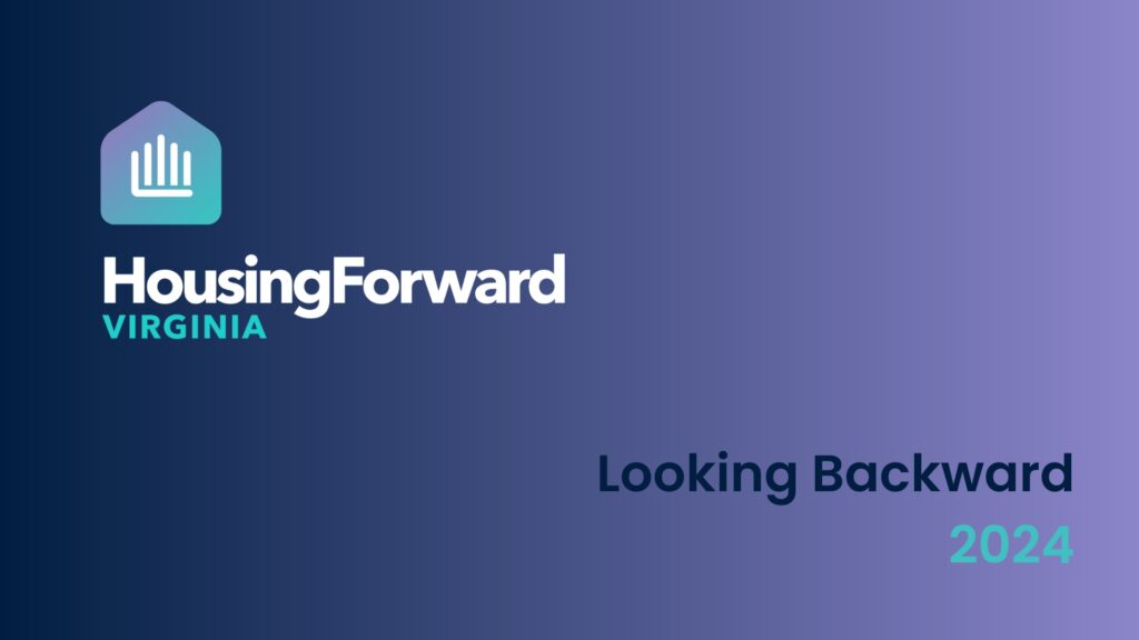 HousingForward Virginia: Looking Backward 2024